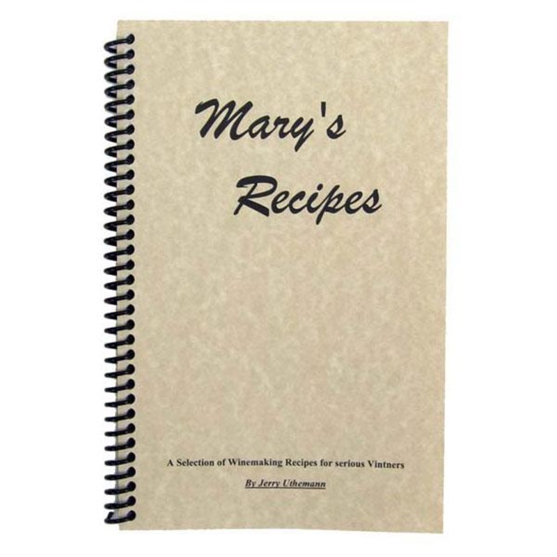 Mary’s Recipes – Wine Recipe Book (116 Pages)