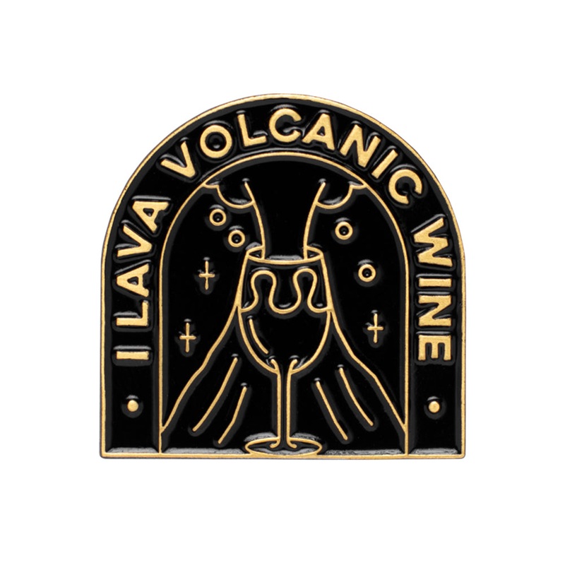 Shitty Wine Memes I Lava Volcanic Wine Pin
