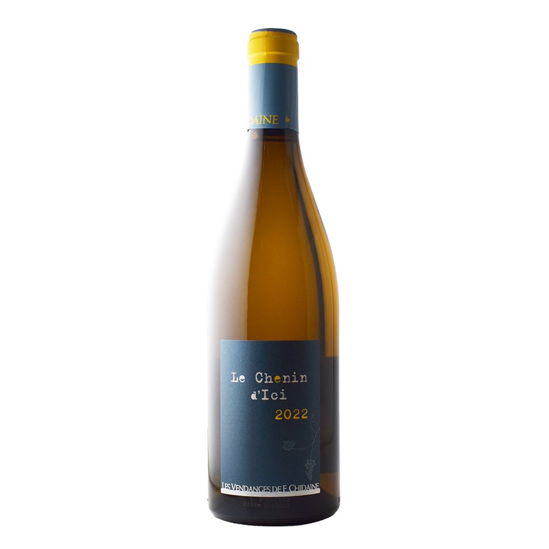 Francois Chidaine Chenin d’Ici 2023
