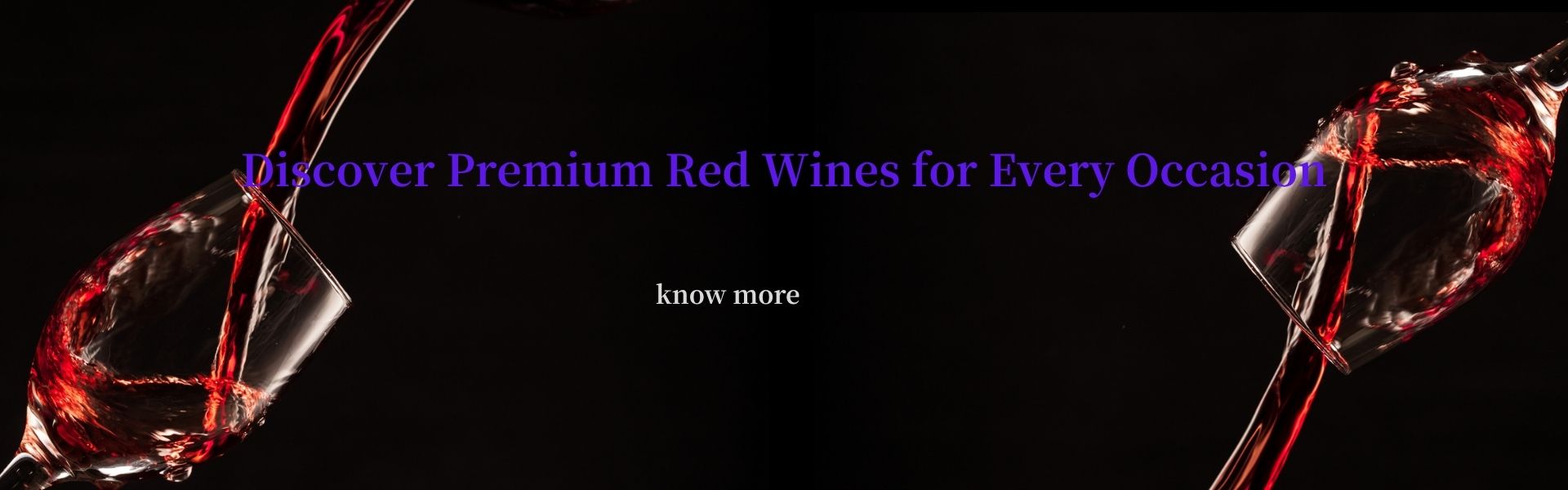 Discover Premium Red Wines for Every Occasion